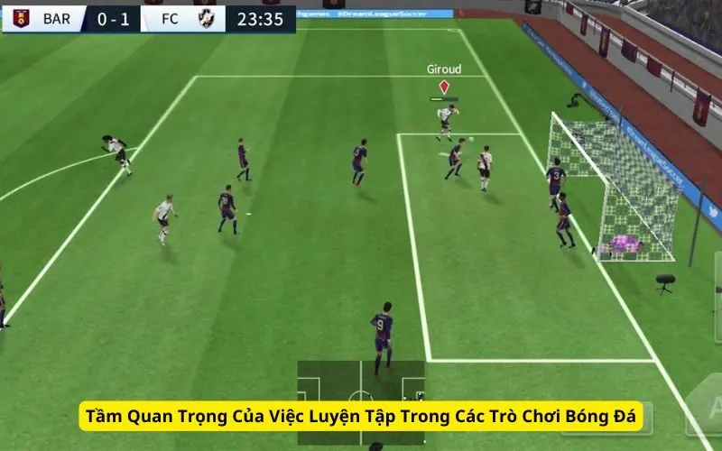 Tầm Quan Trọng Của Việc Luyện Tập Trong Các Trò Chơi Bóng Đá