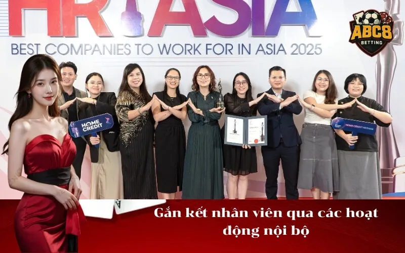 Gắn kết nhân viên qua các hoạt động nội bộ