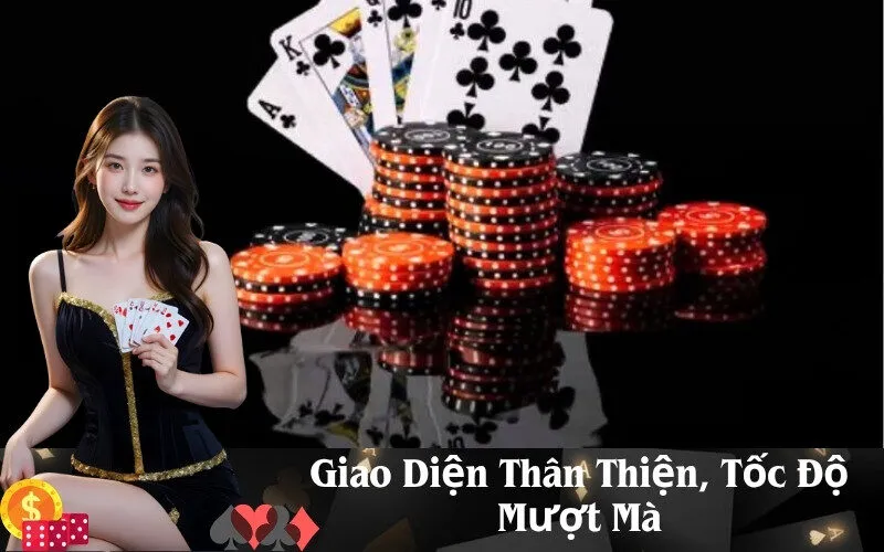 Giao Diện Thân Thiện, Tốc Độ Mượt Mà