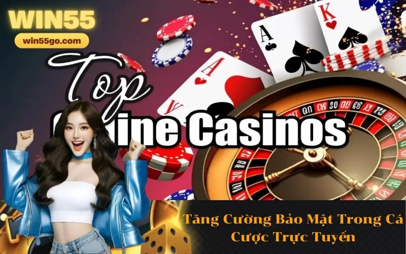 Tăng Cường Bảo Mật Trong Cá Cược Trực Tuyến