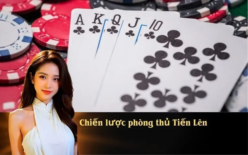Chiến lược phòng thủ Tiến Lên