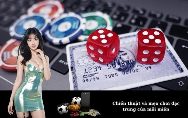Chiến thuật và mẹo chơi đặc trưng của mỗi miền