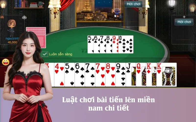 Luật chơi bài tiến lên miền nam chi tiết