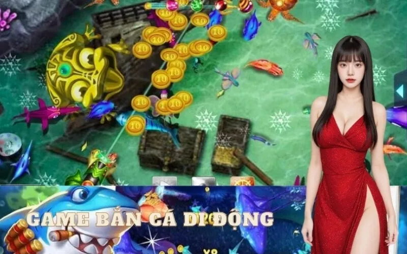 Xu hướng game bắn cá di động tiện lợi